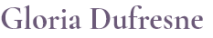 Gloria Dufresne